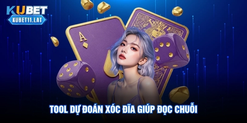 Tool dự đoán xóc đĩa giúp đọc chuỗi